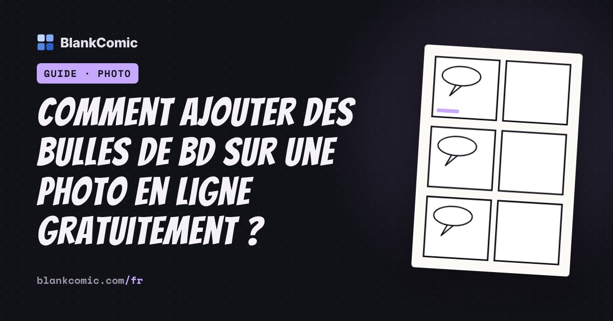 Comment ajouter des bulles de BD sur une photo en ligne gratuitement ?